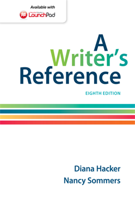 A Writer's Reference 8th  by Diana Hacker